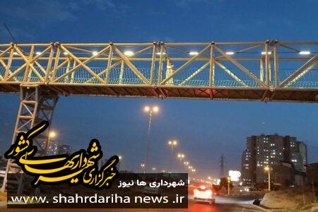 روشنایی ۲۳پل عابرپیاده در معابر غرب تهران
